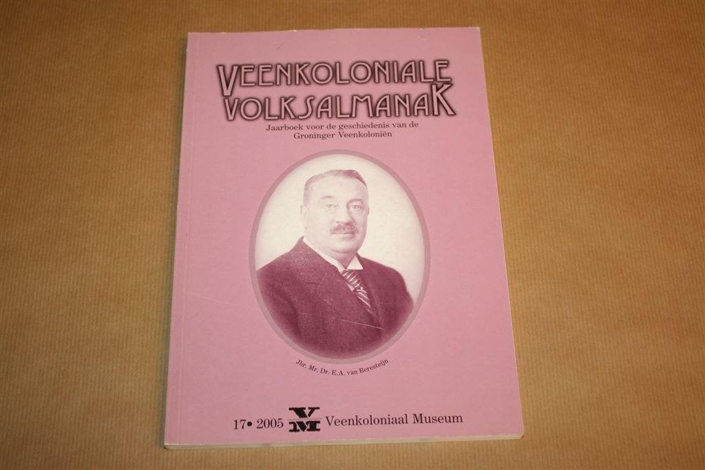 Veenkoloniale volksalmanak 17, 2005, Boeken, Geschiedenis | Stad en Regio, Zo goed als nieuw, Ophalen of Verzenden