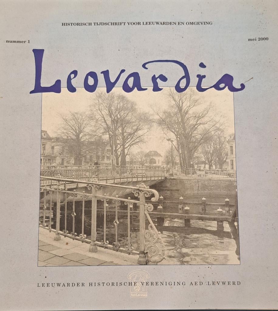 Leovardia Historisch Tijdschrift Leeuwarden (2 nummers), Ophalen, Zo goed als nieuw, Overige typen