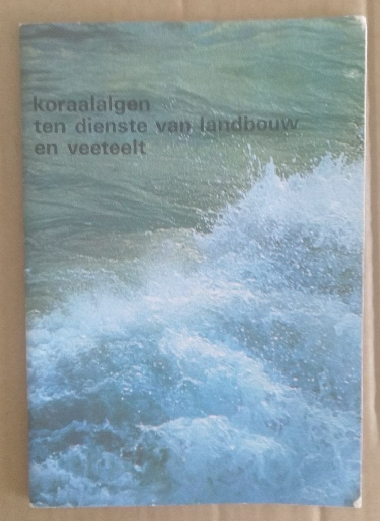 koraalalgen ten dienste van Landbouw en veeteelt 1969, Ophalen of Verzenden, Gelezen