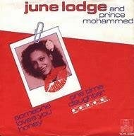 June Lodge / Prince Mohamed - Someone loves you honey vinyl, Gebruikt, 7 inch, Overige typen, Verzenden