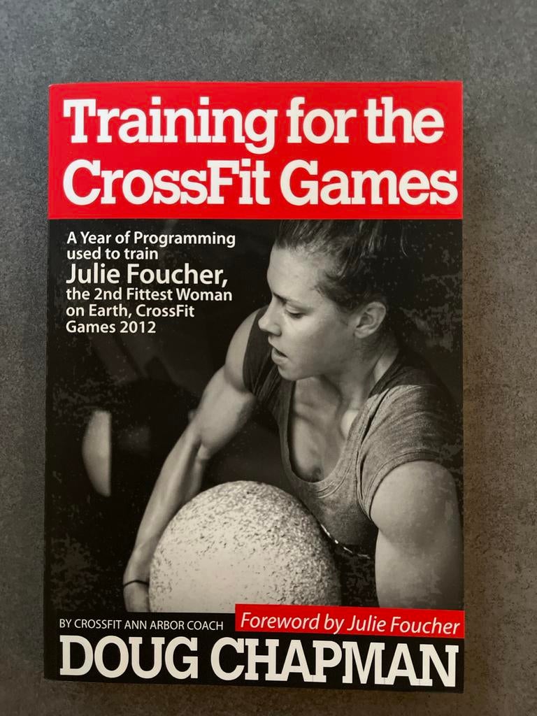 Training for the CrossFit Games - Doug Chapman, Boeken, Ophalen of Verzenden, Zo goed als nieuw, Fitness