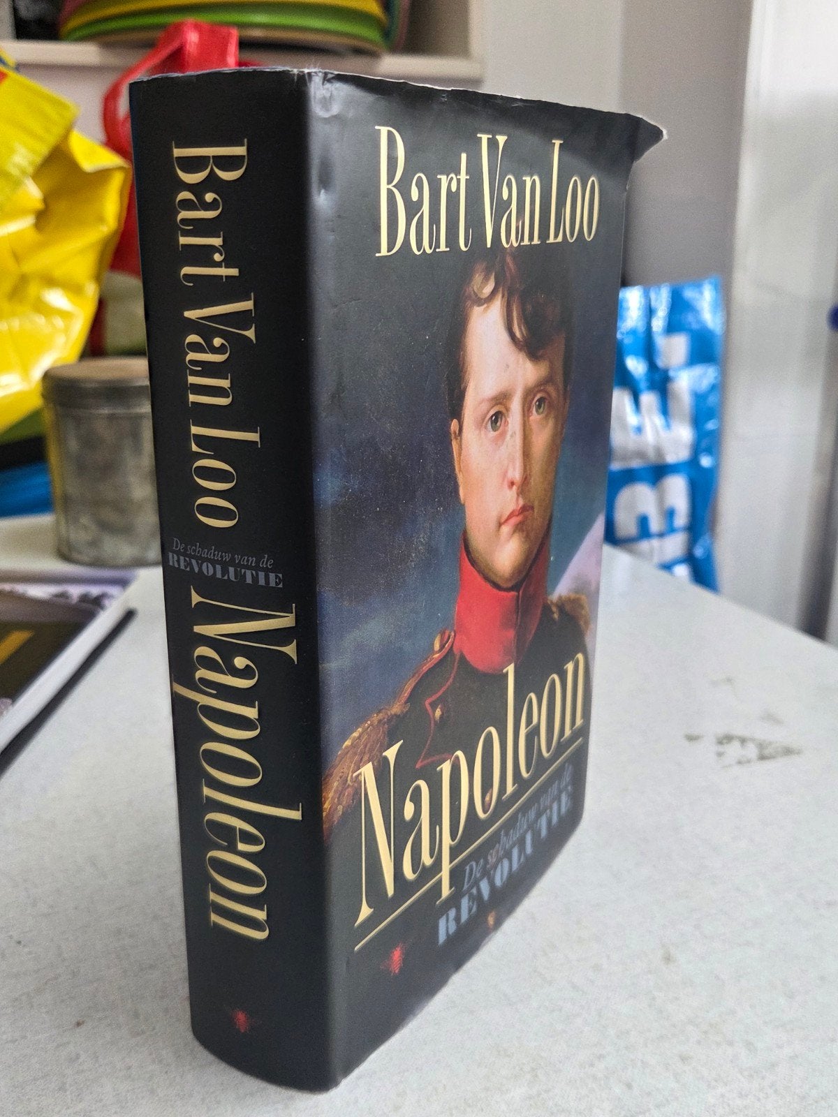 Napoleon: De schaduw van de revolutie - Bart Van Loo, 19e eeuw, Europa, Ophalen of Verzenden, Zo goed als nieuw