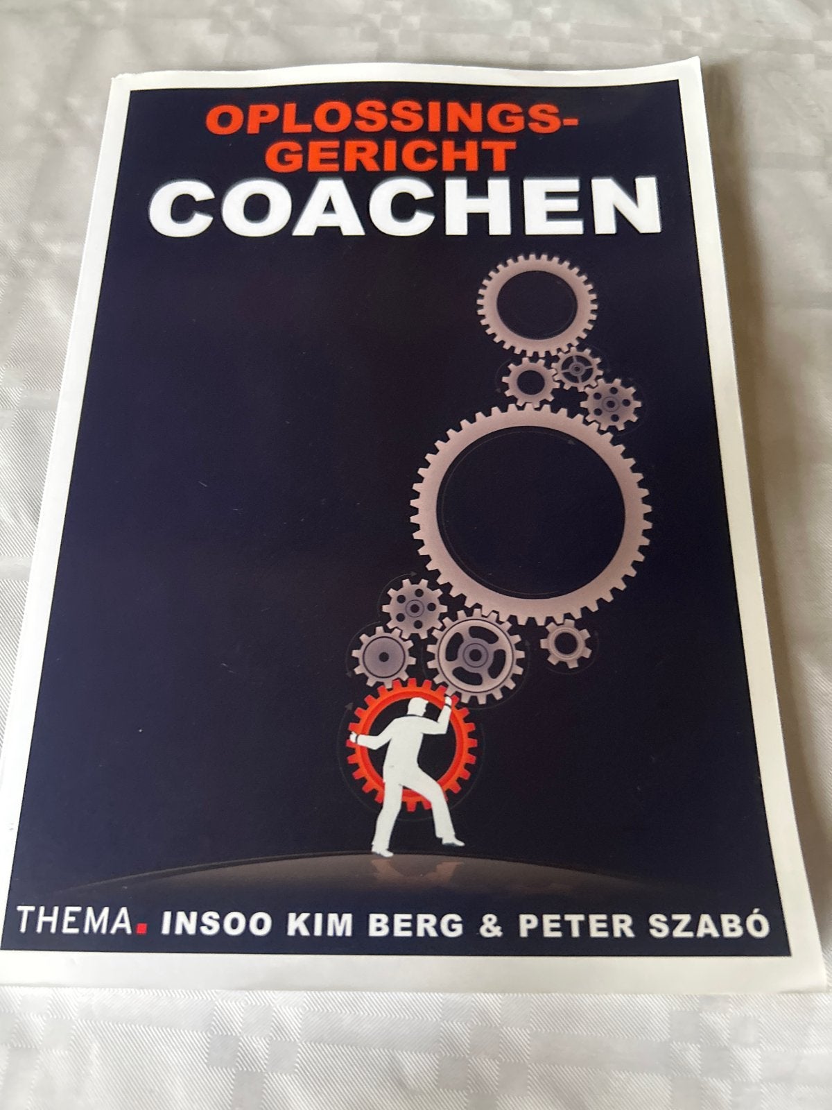 Oplossingsgericht Coachen - Insoo Kim Berg & Peter Szabó, Ophalen of Verzenden, Gamma, Zo goed als nieuw, Overige niveaus