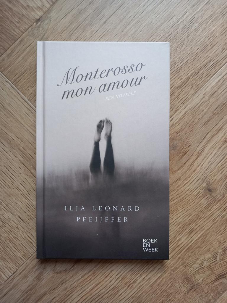 Boek: Monterosso mon amour., Boeken, Boekenweekgeschenken, Verzenden, Nieuw, Ilja Leonard Pfeijffer