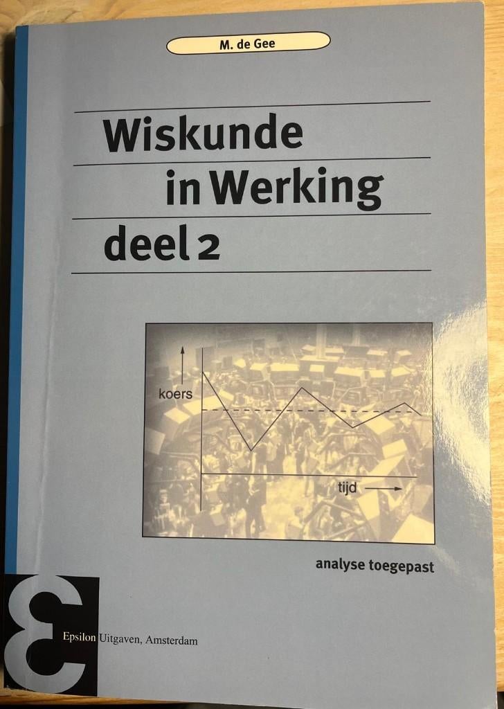 Wiskunde in Werking - deel 2, Boeken, Studieboeken en Cursussen, Ophalen, Beta, Zo goed als nieuw