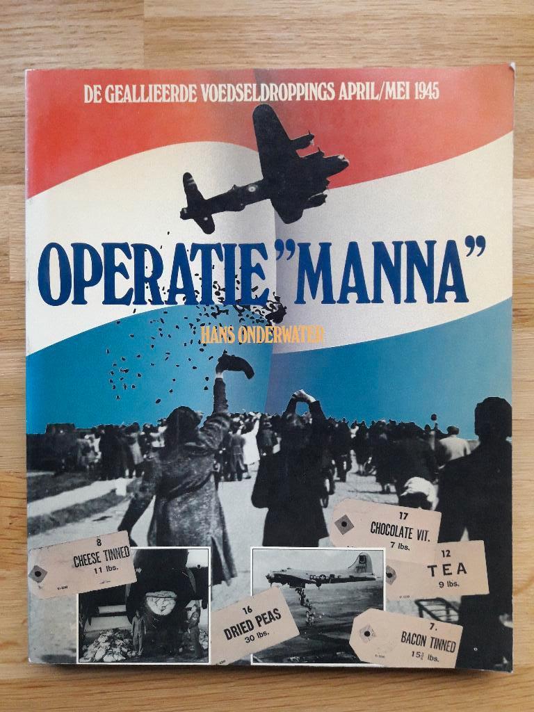 OPERATIE MANNA, Boeken, Tweede Wereldoorlog, Ophalen of Verzenden, Zo goed als nieuw, Hans Onderwater