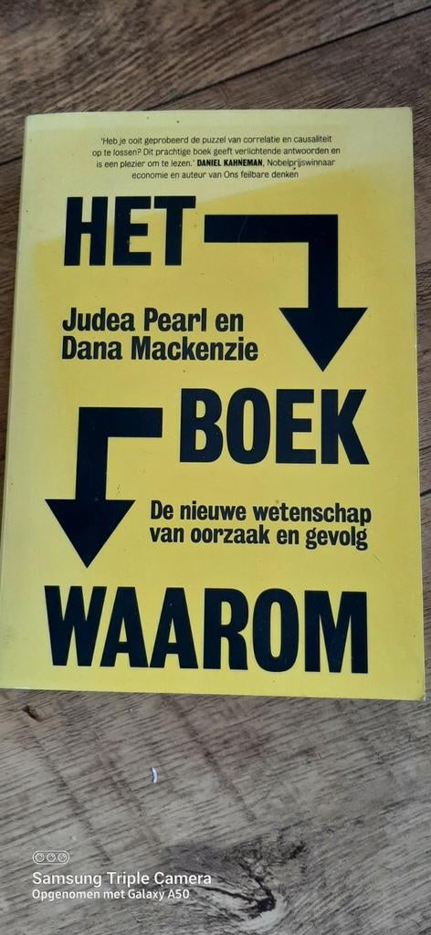 Het Boek Waarom: De nieuwe wetenschap van oorzaak en gevolg, Ophalen of Verzenden, Zo goed als nieuw, Judea Pearl en Dana MacKenzie