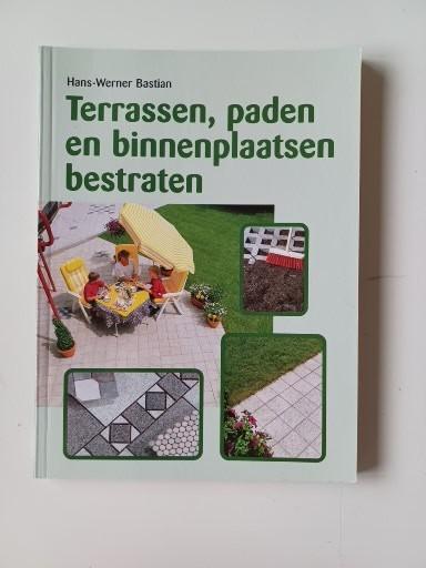 Terassen,  paden en binnenplaatsen bestraten., Boeken, Ophalen of Verzenden, Overige onderwerpen, Hans - Werner Bastian, Nieuw