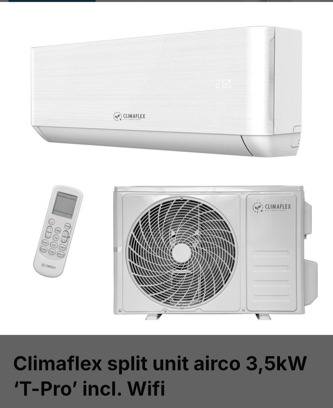 Climaflex Split Unit Airco 3,5kW 'T-Pro' incl. Wifi, Ophalen, Koelen en Ontvochtigen, Timer, Nieuw