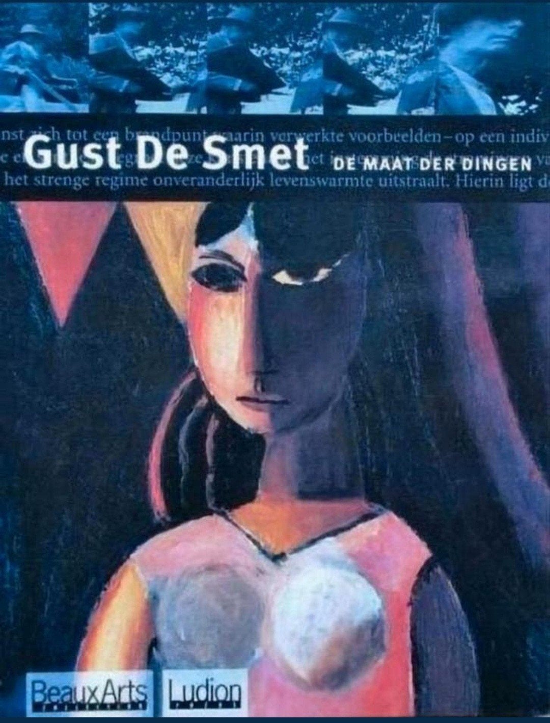 GUSTAVE DE SMET De maat der dingen. Vlaams expressionisme, Verzenden, Zo goed als nieuw