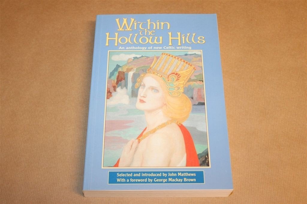 Within the Hollow Hills — Bloemlezing Keltisch Werk, Ophalen of Verzenden, Zo goed als nieuw