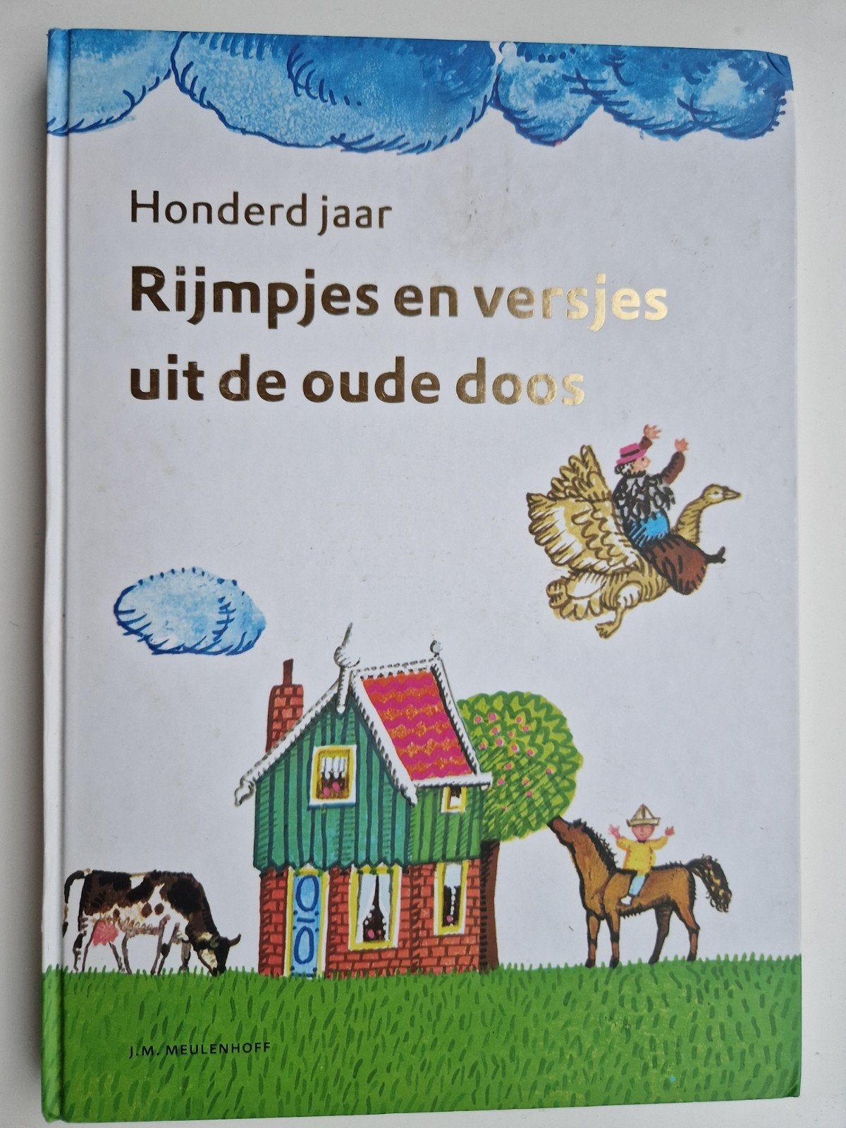 Honderd jaar Rijmpjes en versjes uit de oude doos, Ophalen of Verzenden, Zo goed als nieuw, 3 tot 4 jaar
