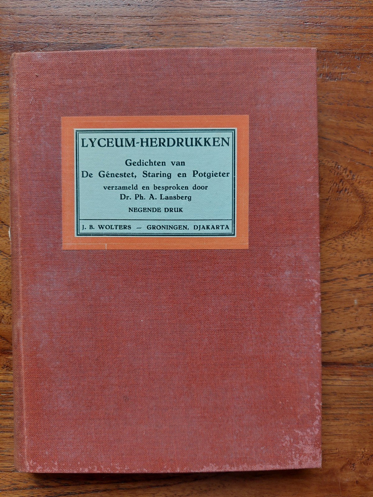 Lyceum-Herdrukken:Gedichten van Génestet, Staring en Potgiet, Boeken, Ophalen of Verzenden, Gelezen, De Génestet, Staring, Potgieter, Dr. Ph. A. Lansberg