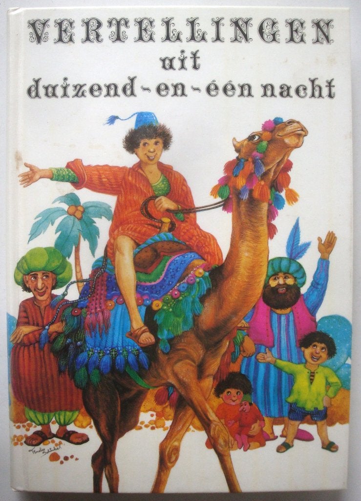 Els Nuijen Vertellingen uit duizend-en-één-nacht, Ophalen of Verzenden, Zo goed als nieuw, Els Nuijen