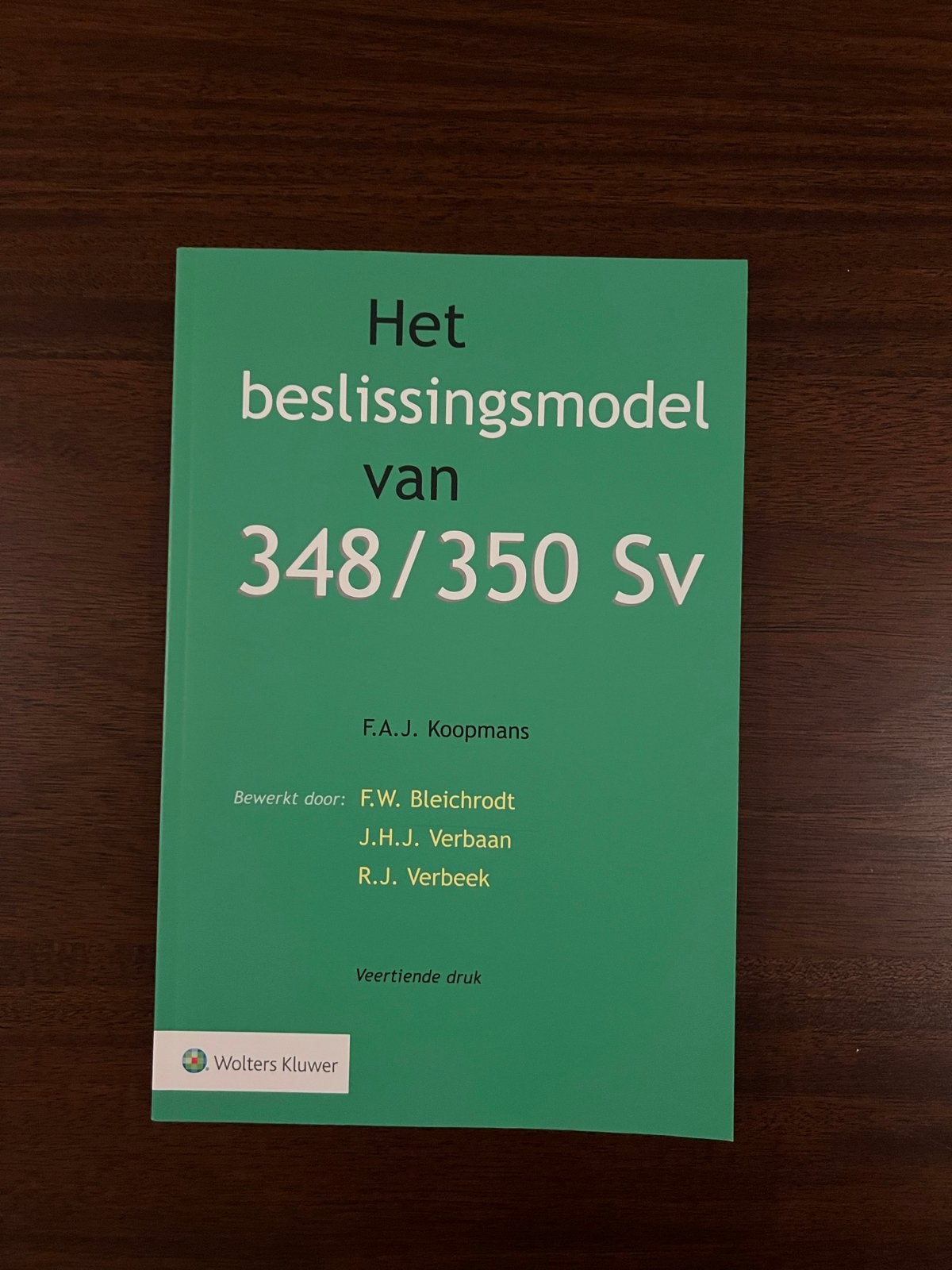 Het beslissingsmodel van 348/350 Sv (14e druk), Ophalen of Verzenden, Gamma, Zo goed als nieuw, WO