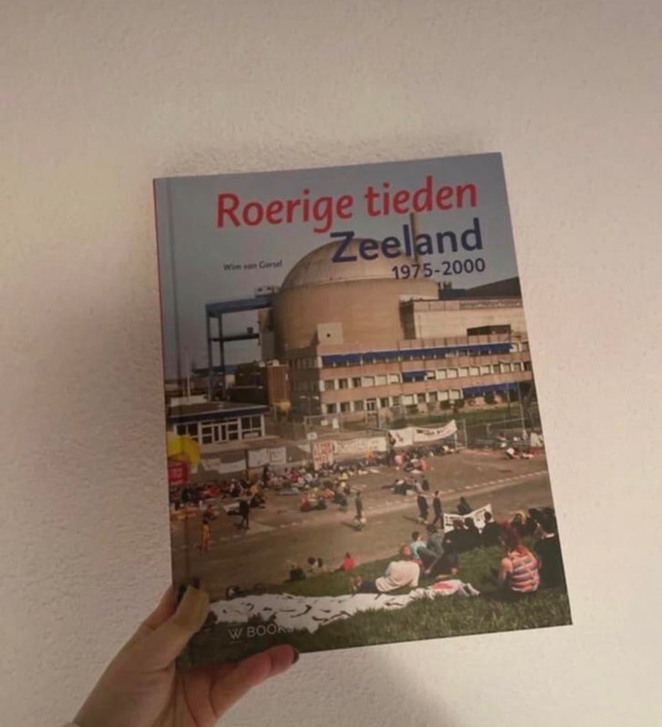 Roerige tijden Zeeland 1975-2000 - Wim van Gorsel, Ophalen of Verzenden, 20e eeuw of later, Zo goed als nieuw