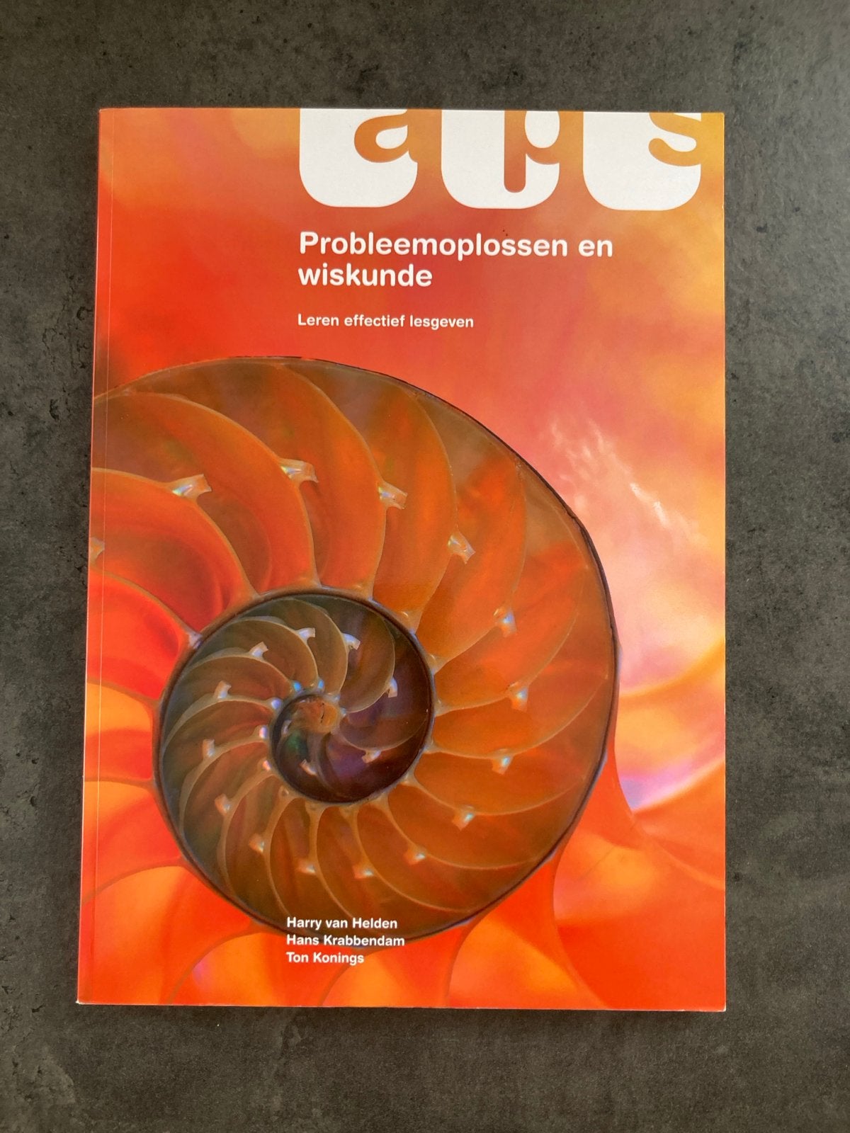 Probleemoplossen en wiskunde - Leren effectief lesgeven, Boeken, Ophalen of Verzenden, Beta, Zo goed als nieuw, HBO