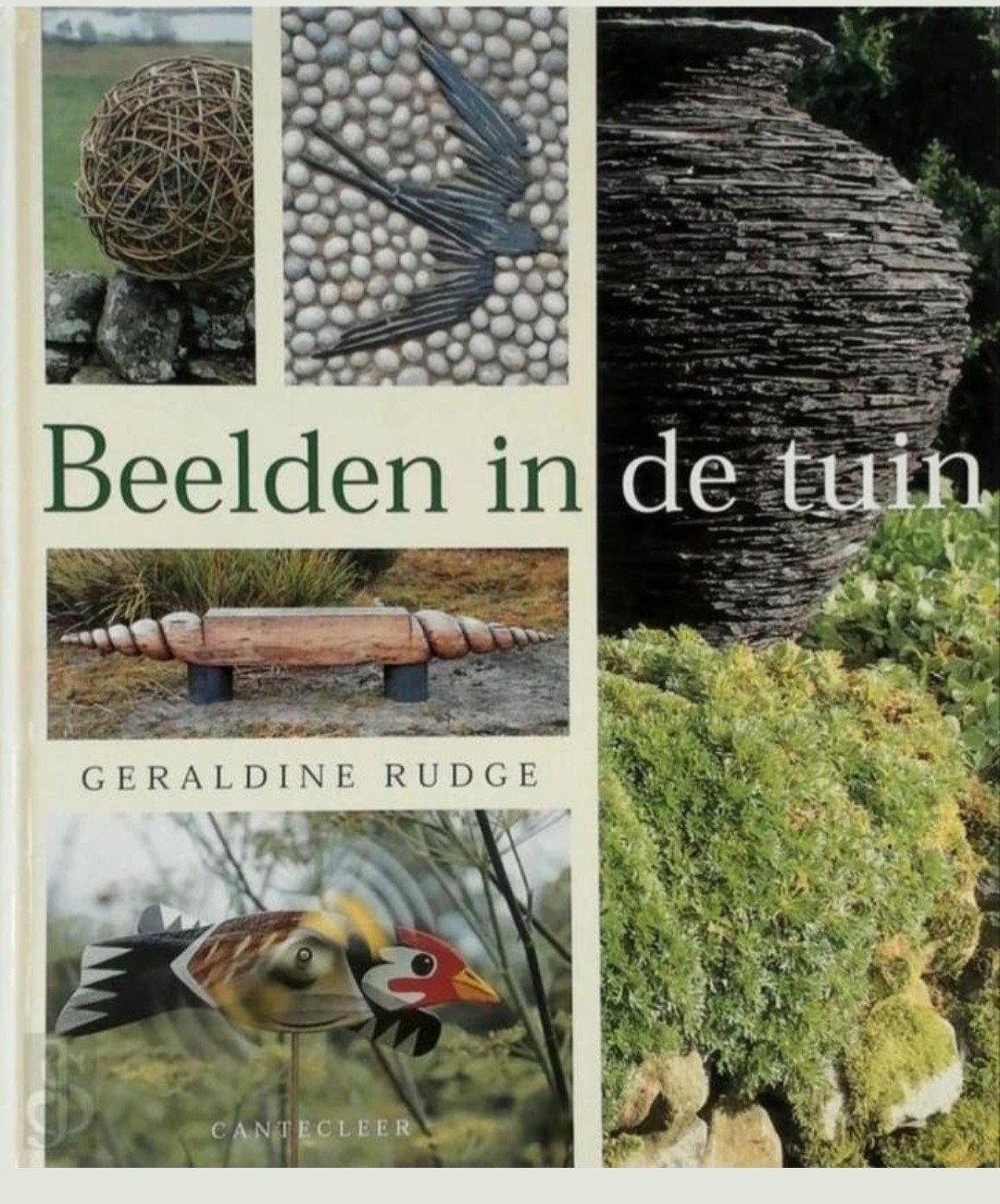 BEELDEN IN DE TUIN. Geraldine Rudge hardcover, groot formaat, Ophalen of Verzenden, Zo goed als nieuw, Beeldhouwkunst