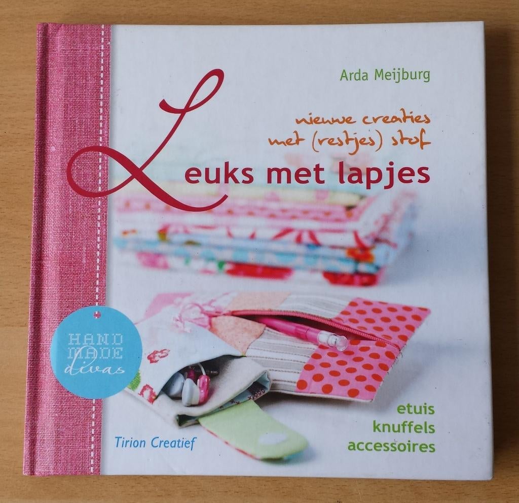 Leuks met Lapjes - Arda Meijburg - 2014, Boeken, Ophalen of Verzenden, Gelezen, Borduren en Naaien