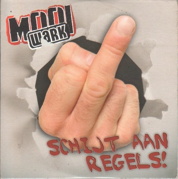 Mooi Wark – Schijt Aan Regels CD Single 2008 💿, Verzenden, Zo goed als nieuw, Nederlandstalig