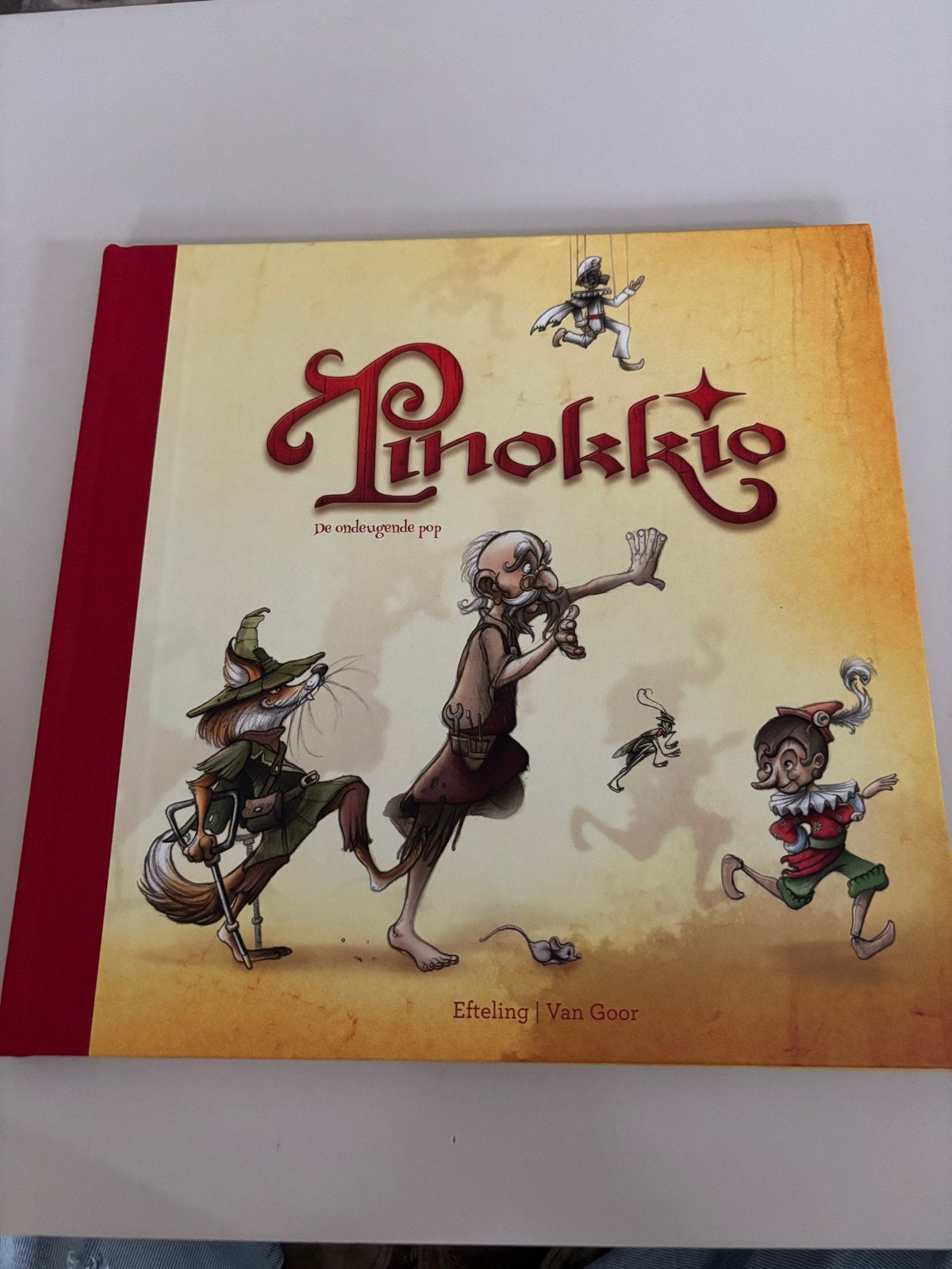 Pinokkio: De ondeugende pop - Efteling boek, Boeken, Ophalen of Verzenden, Zo goed als nieuw