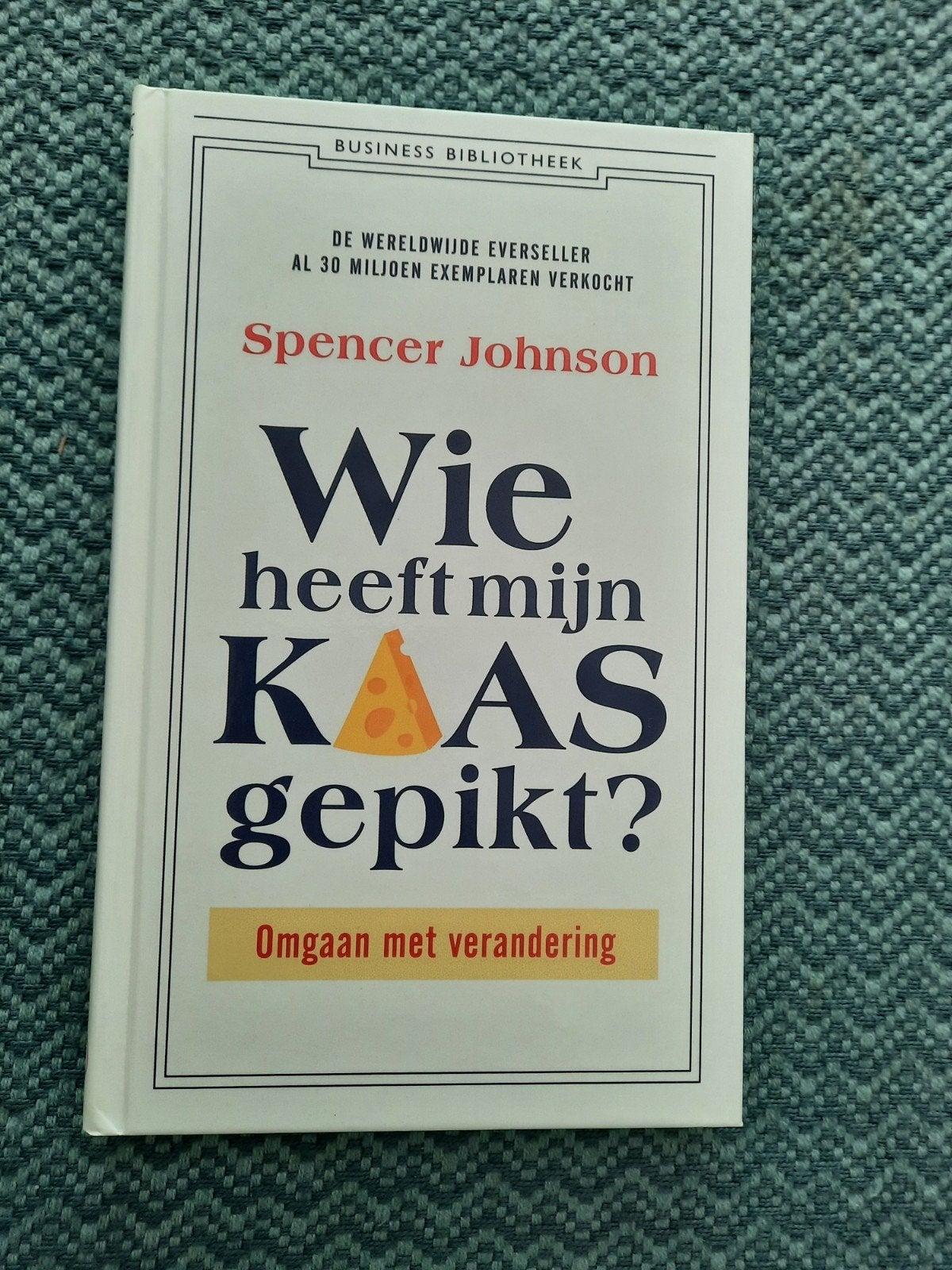 Wie heeft mijn Kaas gepikt? - Spencer Johnson (hardcover), Ophalen of Verzenden