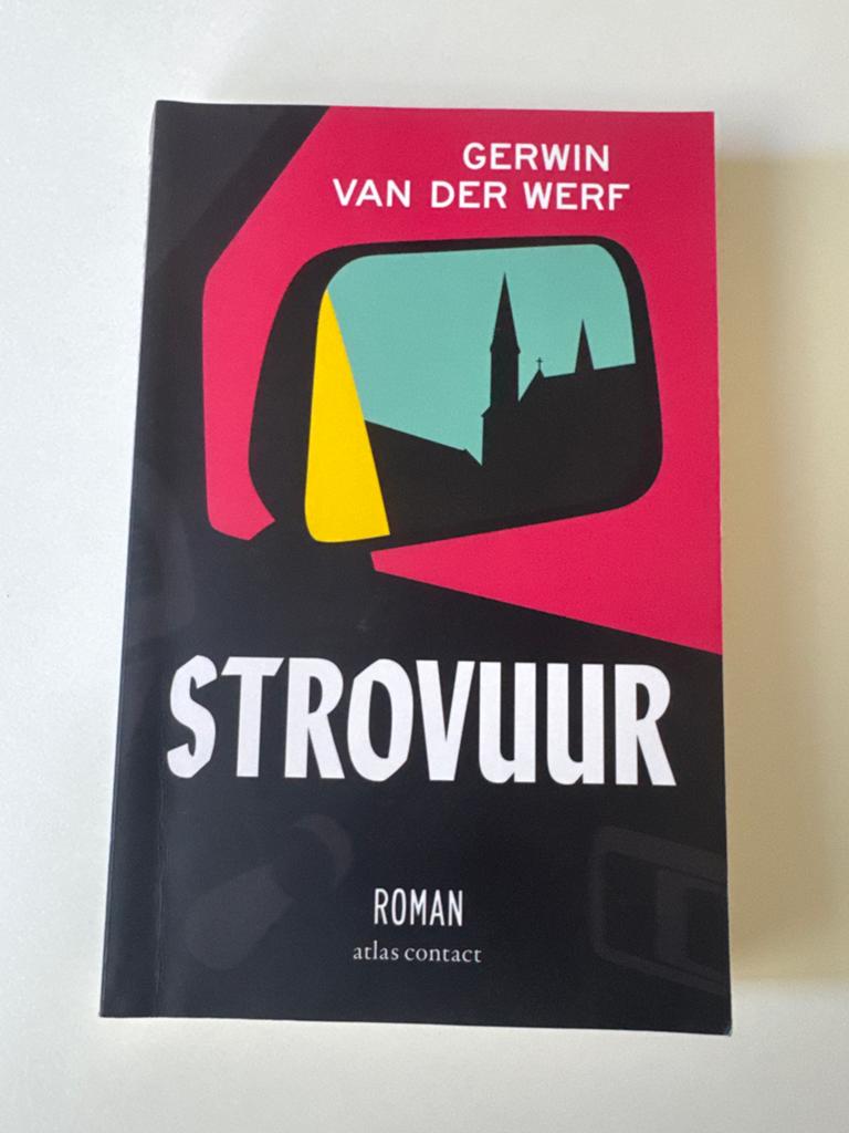 Strovuur - Gerwin van der Werf (Roman), Ophalen of Verzenden, Zo goed als nieuw, Nederland