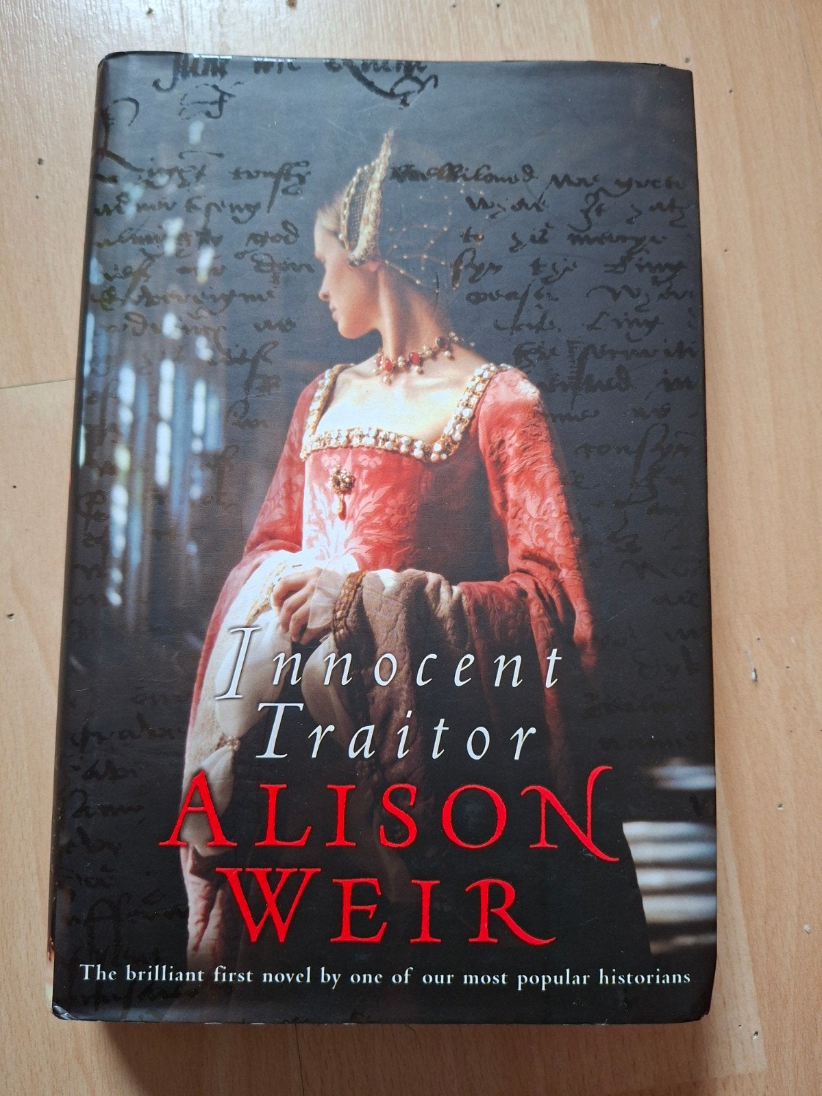 Innocent Traitor - Alison Weir (Engels) met handtekening, Boeken, Ophalen of Verzenden, Gelezen, Alison Weir, Europa overig