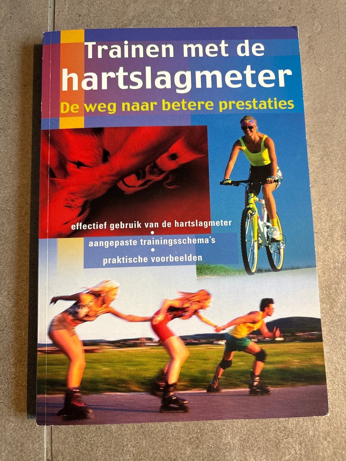 Trainen met de hartslagmeter: De weg naar betere prestaties, Ophalen of Verzenden, Gelezen, Lopen en Fietsen