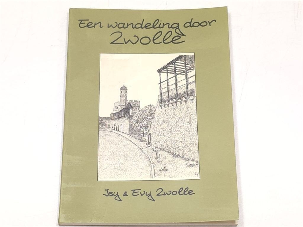 Een Wandeling door Zwolle — Lokale Wandelgids Stad, Boeken, Geschiedenis | Stad en Regio, Ophalen of Verzenden, Gelezen