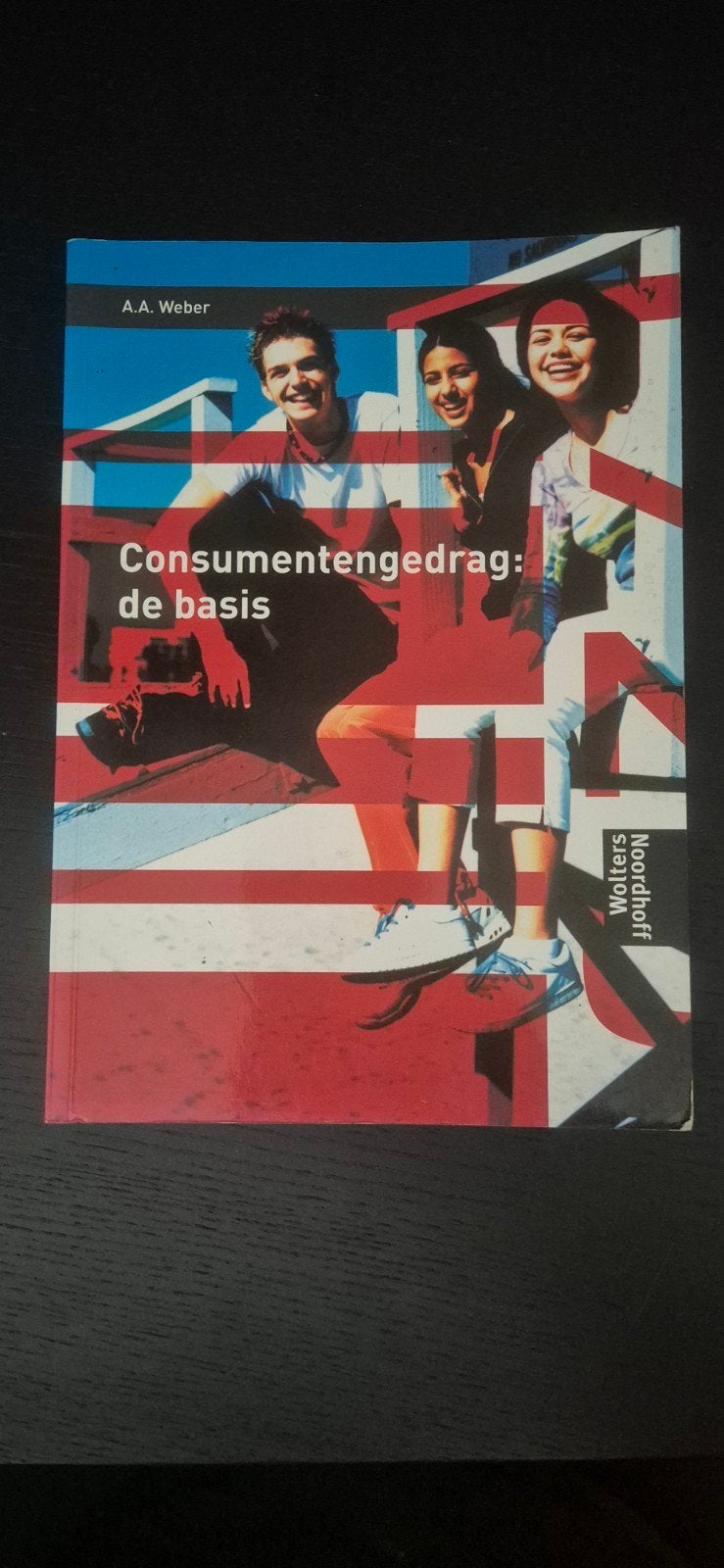 A.A. Weber - Consumentengedrag, Boeken, A.A. Weber, Ophalen of Verzenden, Management, Zo goed als nieuw