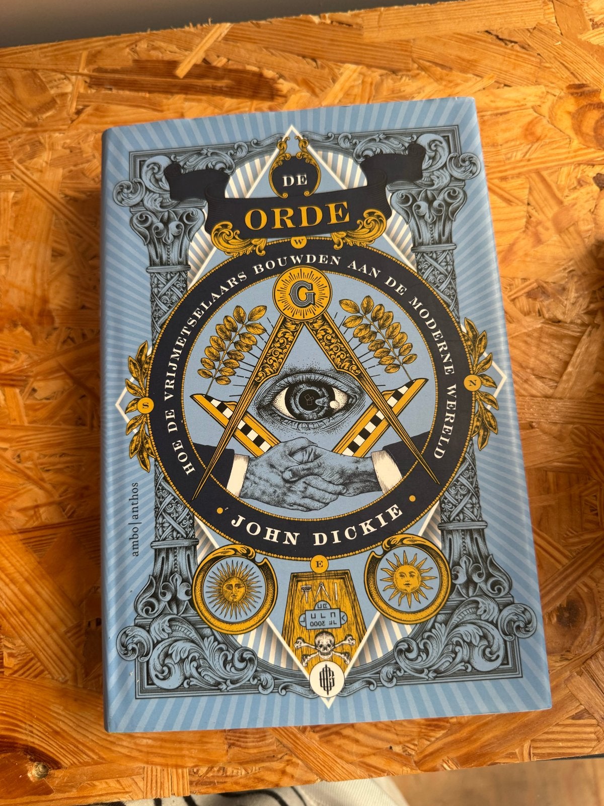 De Orde - John Dickie (Hardcover), Ophalen of Verzenden, Zo goed als nieuw
