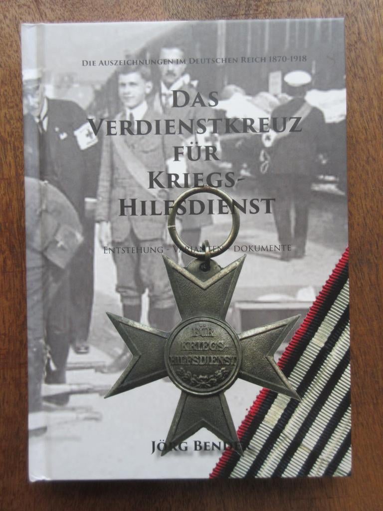 Verdienstkreuz fur Kriegs-Hilfdienst Entstehung Varianten, Ophalen of Verzenden, Voor 1940, Gelezen, Algemeen