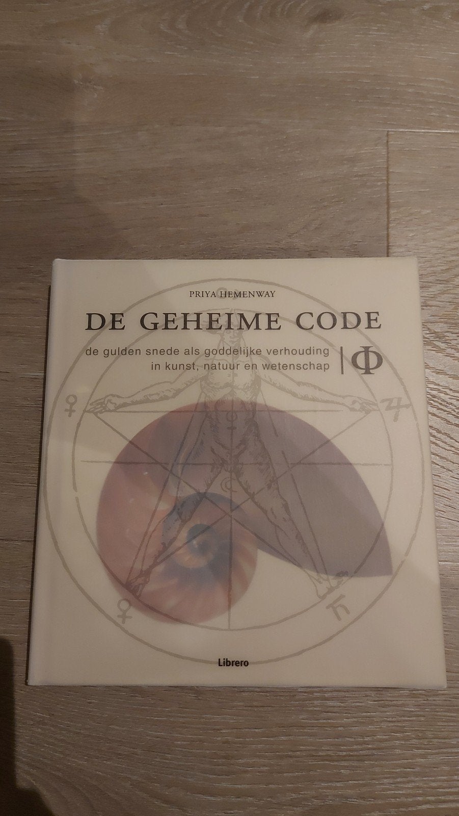 De Geheime Code: De Gulden Snede in Kunst, Natuur & Wetensch, Ophalen of Verzenden, Zo goed als nieuw, Priya Hemenway, Overige wetenschappen