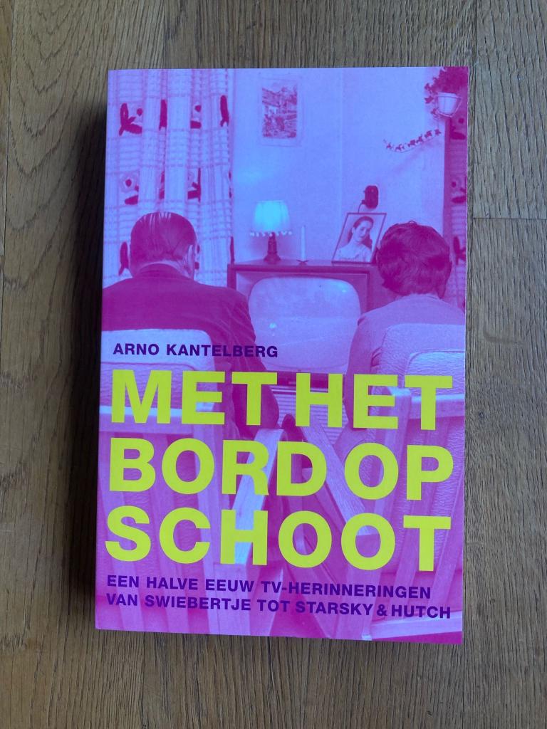 Met het bord op schoot - Arno Kantelberg *NIEUW*, Ophalen of Verzenden, Nieuw, Overige onderwerpen