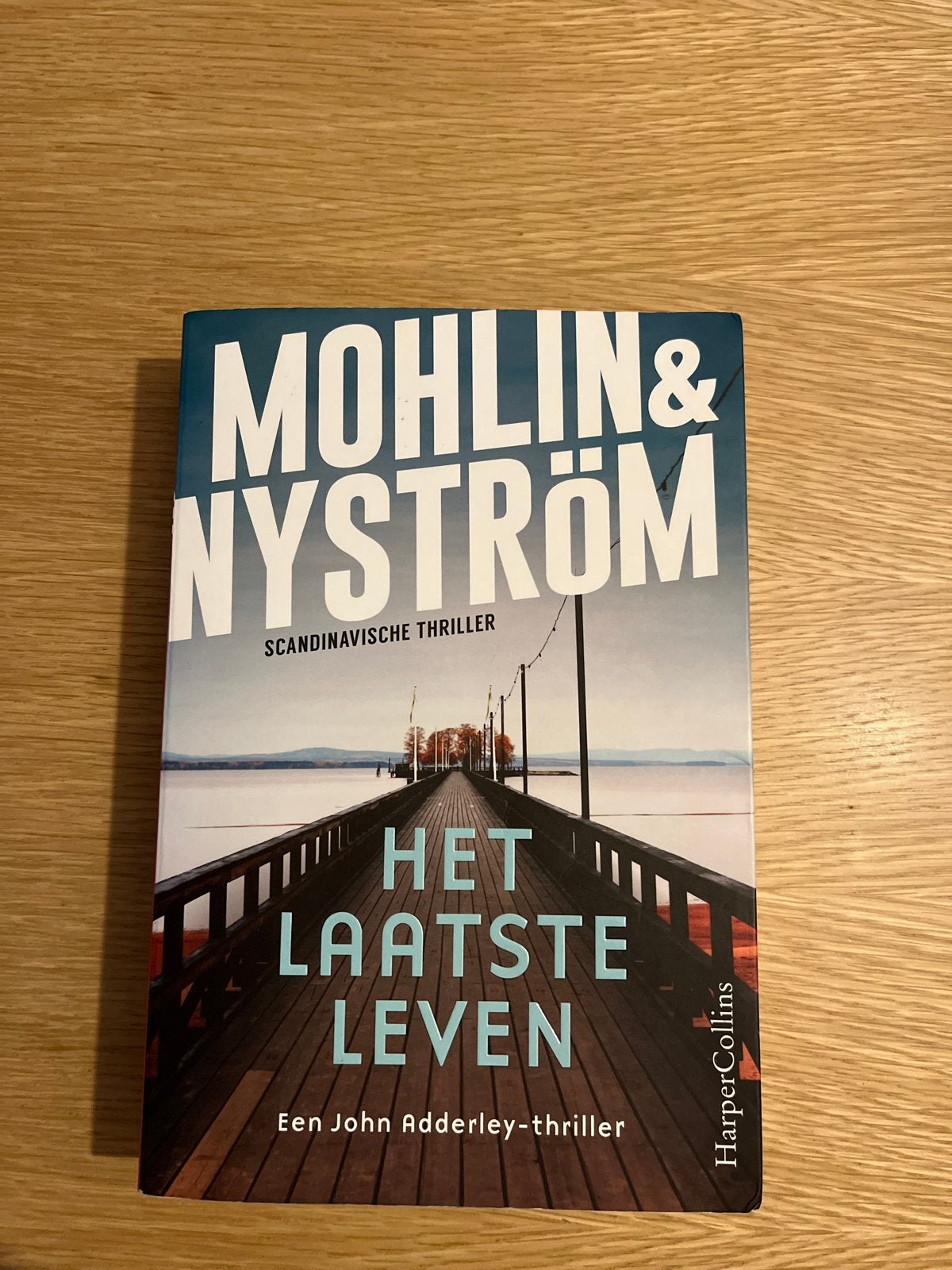 Het Laatste Leven - Mohlin & Nyström (Scandinavische thrille, Ophalen of Verzenden, Zo goed als nieuw, Scandinavië