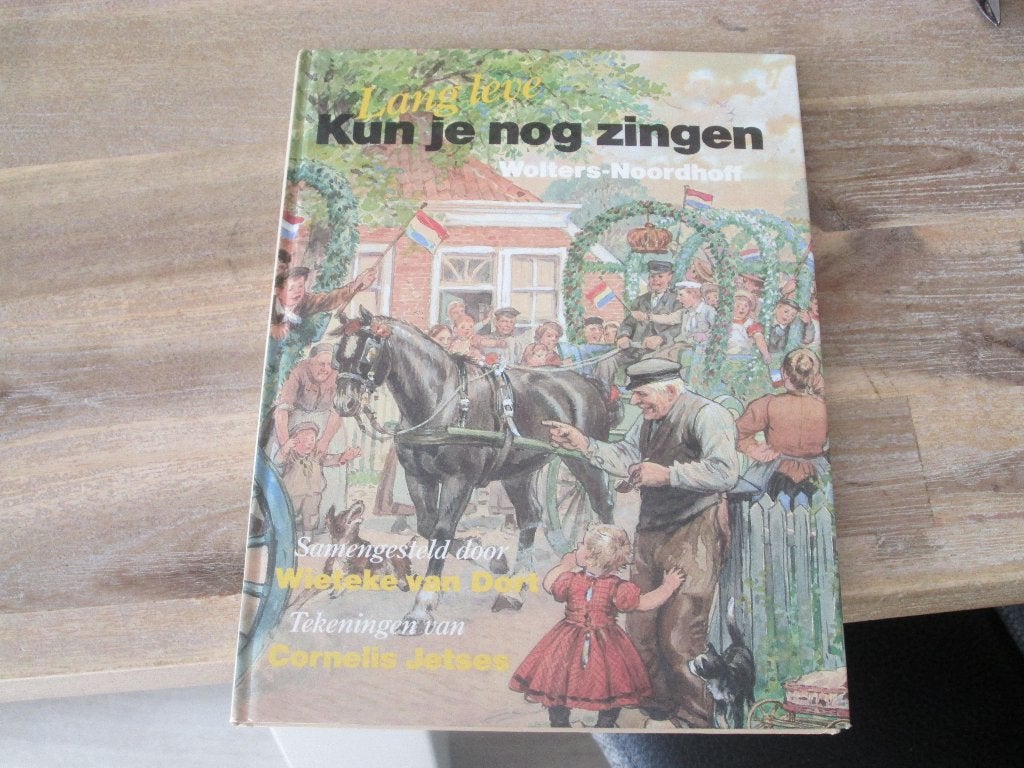 Lang leve kun je nog zingen - Liedjesbundel Wieteke van Dort, Boeken, Wieteke van Dort, Nieuw, Ophalen of Verzenden, Algemeen