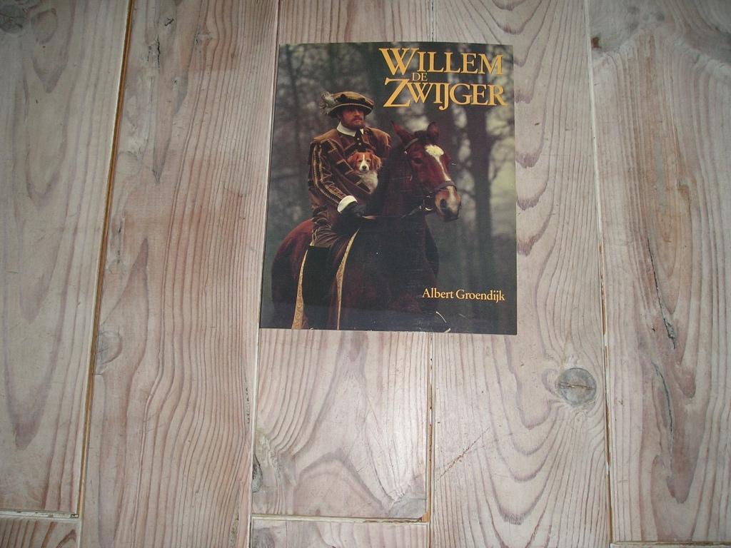 Albert Groendijk - Willem de Zwijger, Ophalen of Verzenden, Zo goed als nieuw, Albert Groendijk