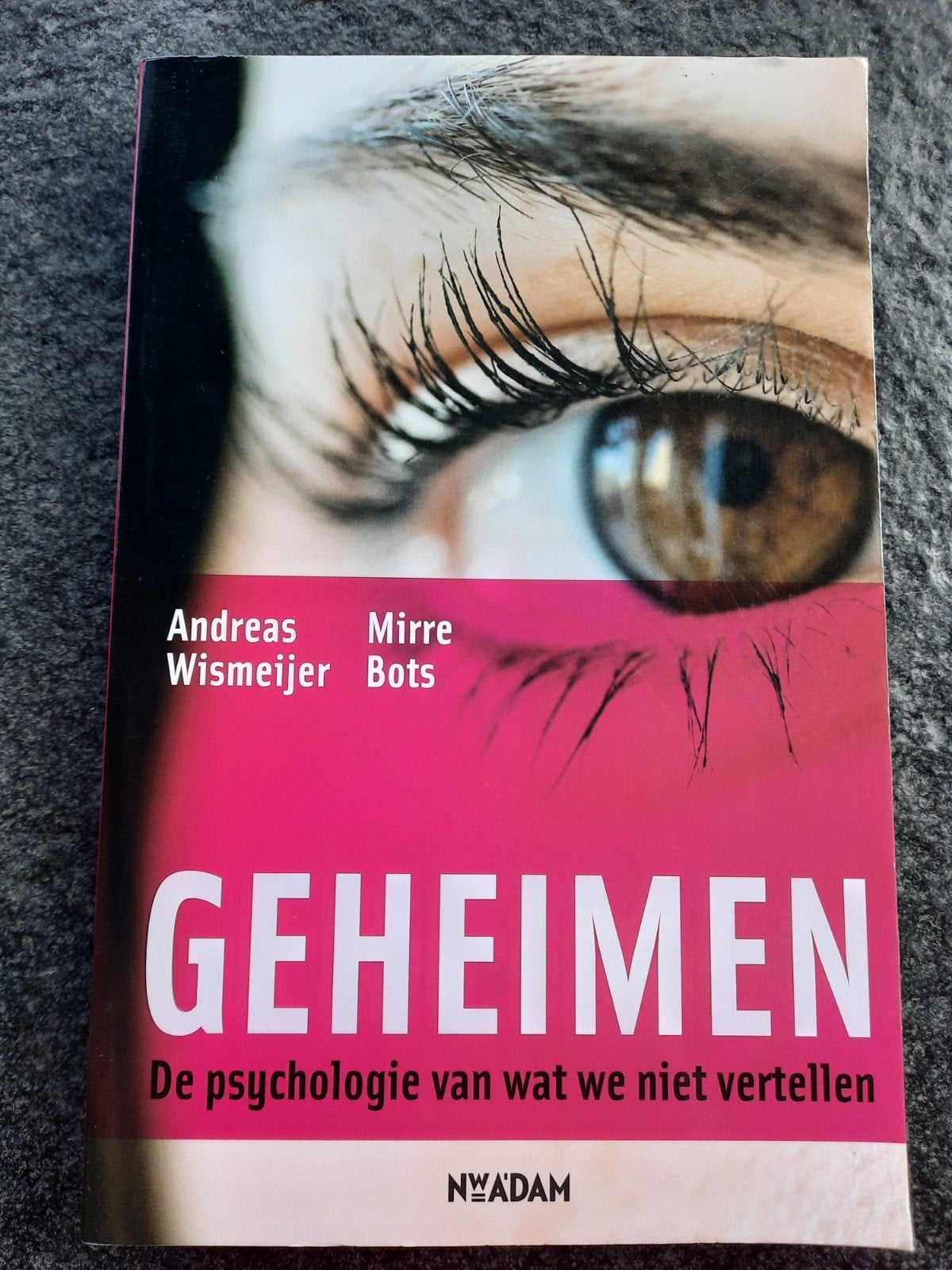 Andreas Wismeijer - Geheimen, Ophalen of Verzenden, Zo goed als nieuw, Andreas Wismeijer; Mirre Bots