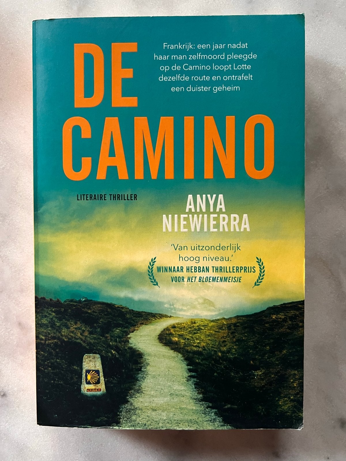 De Camino - Anya Niewierra (Literaire thriller), Ophalen of Verzenden, Gelezen, Nederland