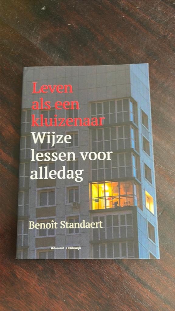 Leven als een kluizenaar; Wijze lessen voor alledag, Boeken, Gelezen, Benoît Standaert, Christendom | Katholiek, Ophalen of Verzenden