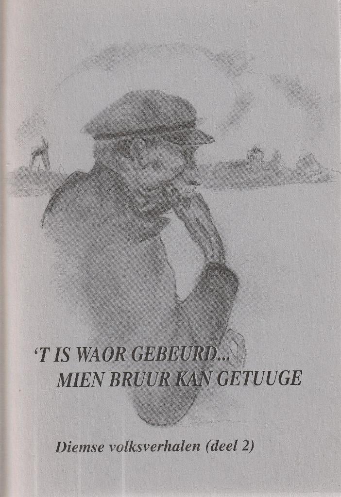 Diemse volksverhalen (deel 2), Boeken, Streekboeken en Streekromans, Zo goed als nieuw, Noord-Brabant, Ophalen of Verzenden