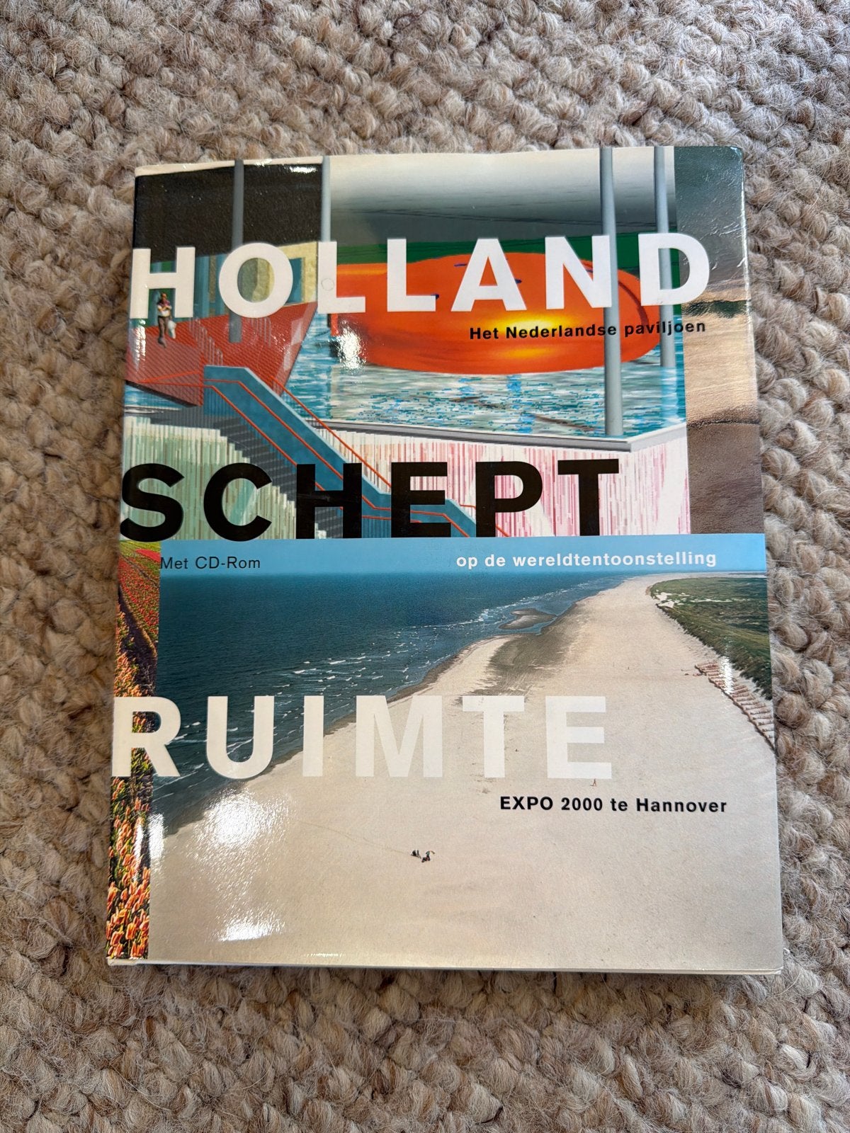Holland Schept Ruimte - EXPO 2000 Hannover + CD-Rom, Ophalen of Verzenden, Zo goed als nieuw, Nederland