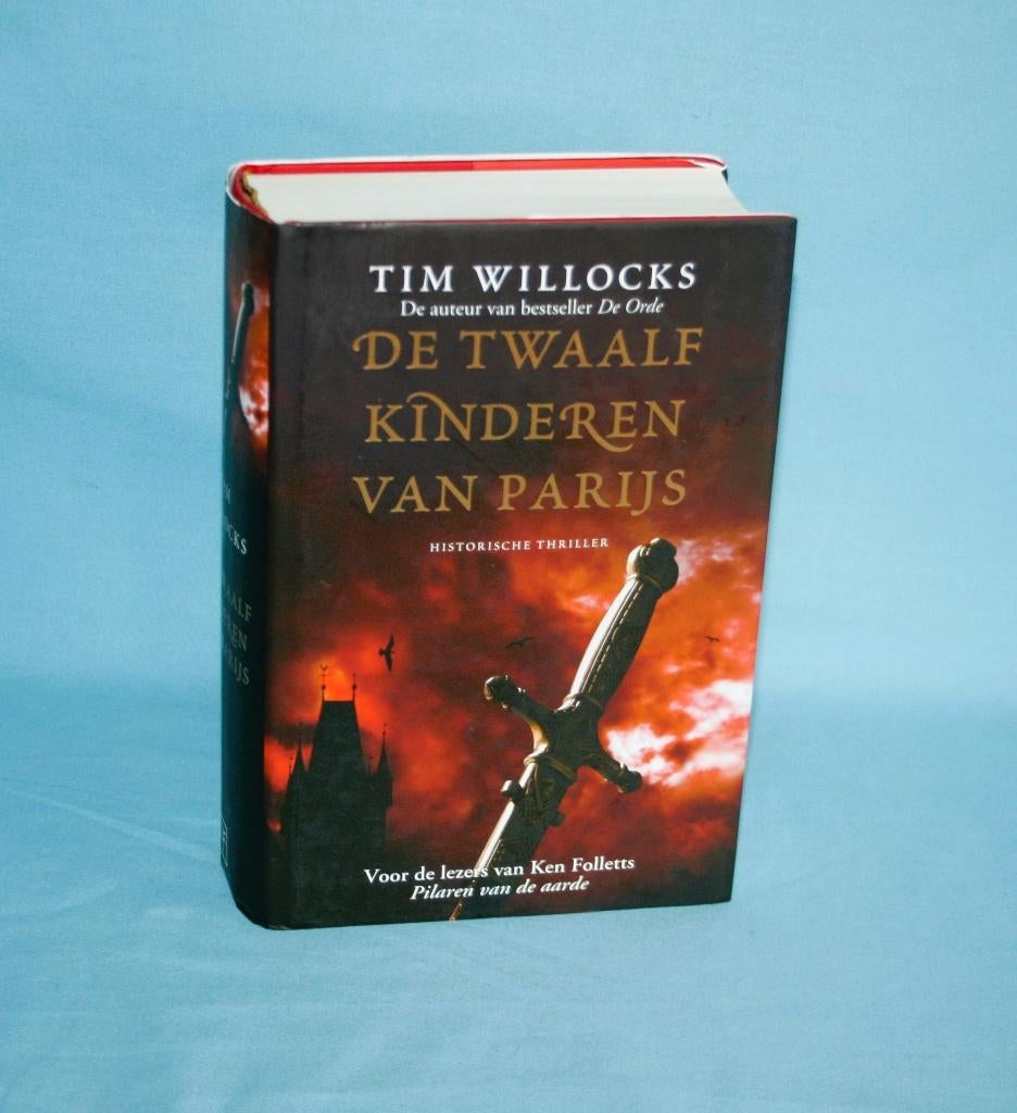 Tim Willocks - De twaalf kinderen van Parijs, Boeken, Tim Willocks, Ophalen of Verzenden, Zo goed als nieuw
