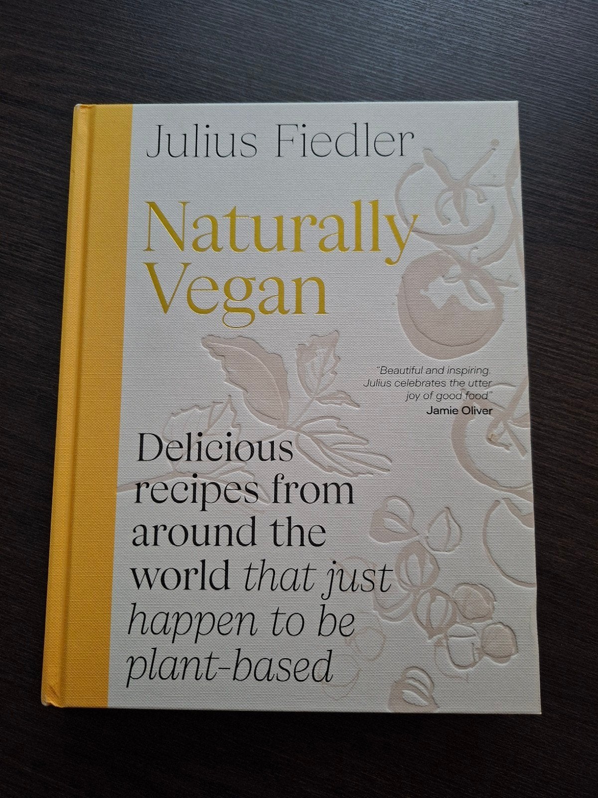Naturally Vegan - Julius Fiedler (als nieuw), Julius Fiedler, Voorgerechten en Soepen, Vegetarisch, Ophalen of Verzenden