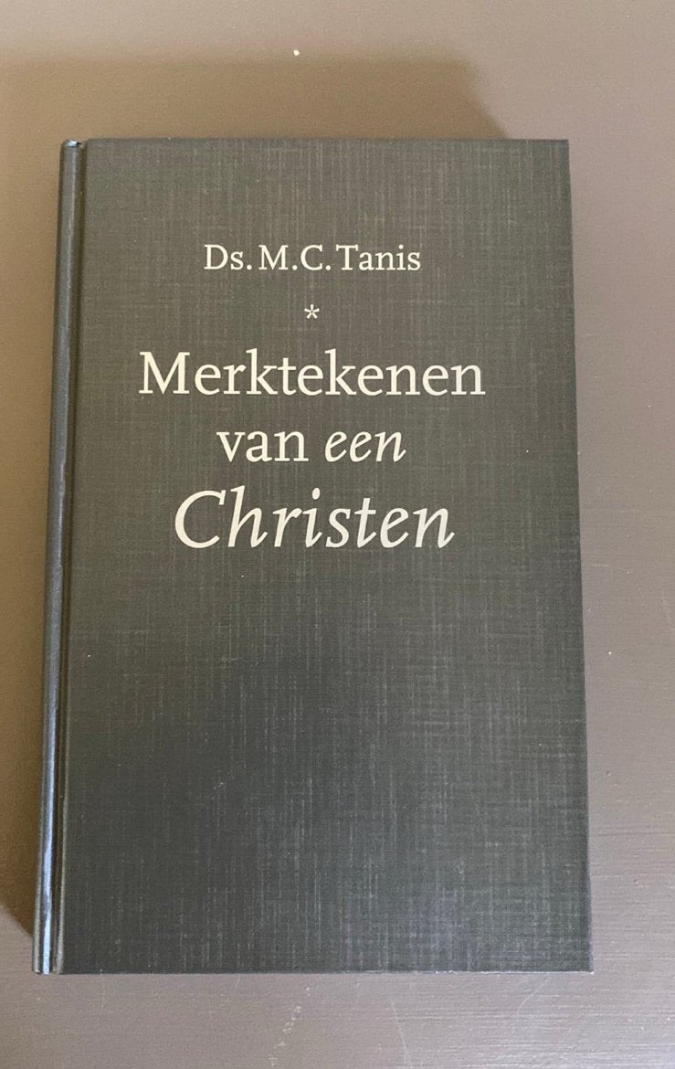 Ds. M.C. Tanis - Merktekenen van een Christen, Ophalen of Verzenden, Zo goed als nieuw