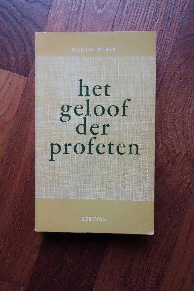 Het geloof der profeten – Martin Buber, Boeken, Ophalen of Verzenden, Gelezen, Christendom | Katholiek