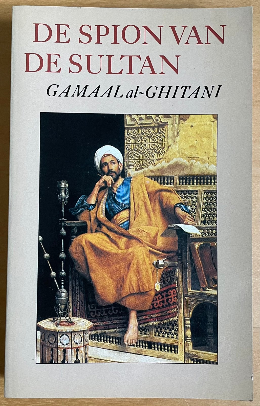 Gamaal al-Ghitani; De spion van de sultan, Ophalen of Verzenden, Gelezen