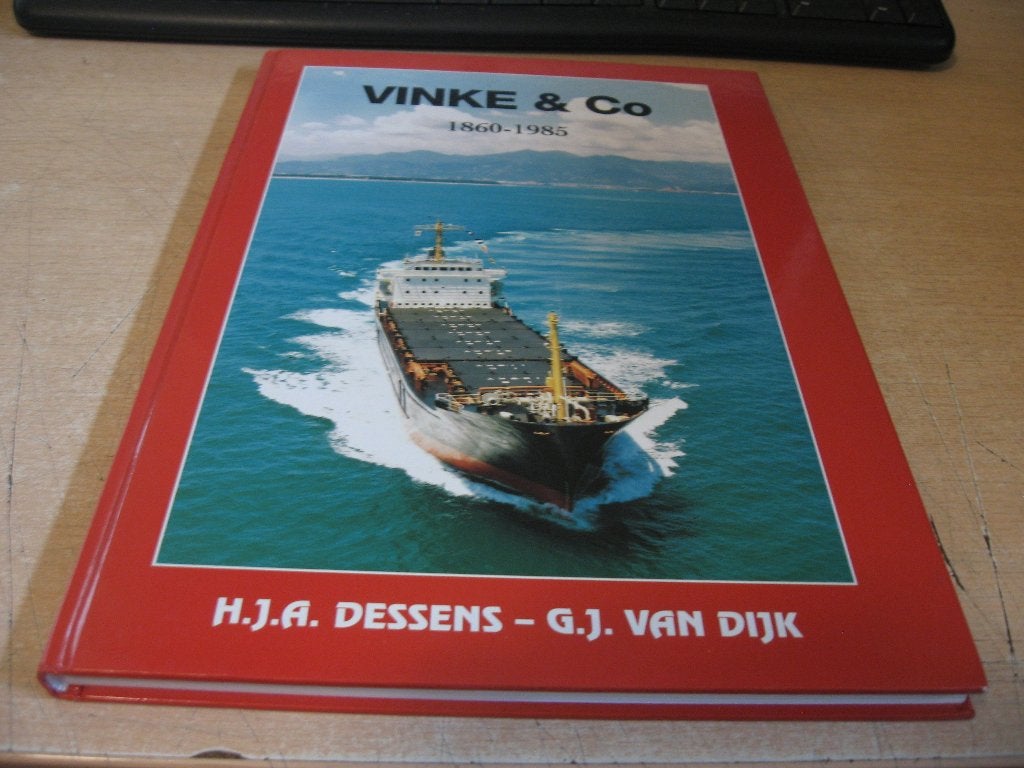 H.J.A.Dessens        Vinke en Co 1860-1985, Ophalen of Verzenden, Zo goed als nieuw, Boek of Tijdschrift