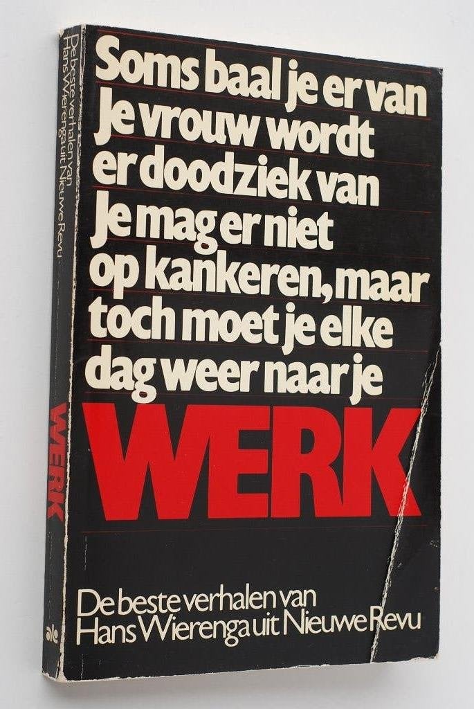 Werk - Hans Wierenga (vintage boek jaren 70) Nieuwe Revu, Gelezen, Verzenden, Nederland, Hans Wierenga